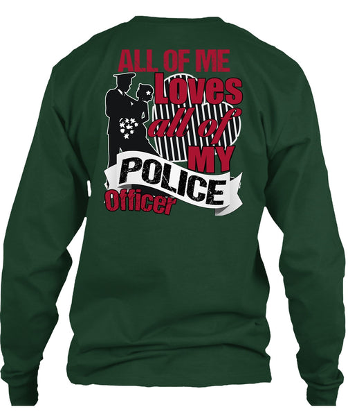 My Police Officer T Shirt, Being A Police T Shirt