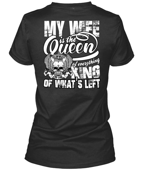My Wife Is The Queen T Shirt, I'm The King T Shirt