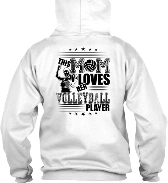 This Mom Loves Her Volleyball Player T Shirt, I Love Volleyball T Shirt