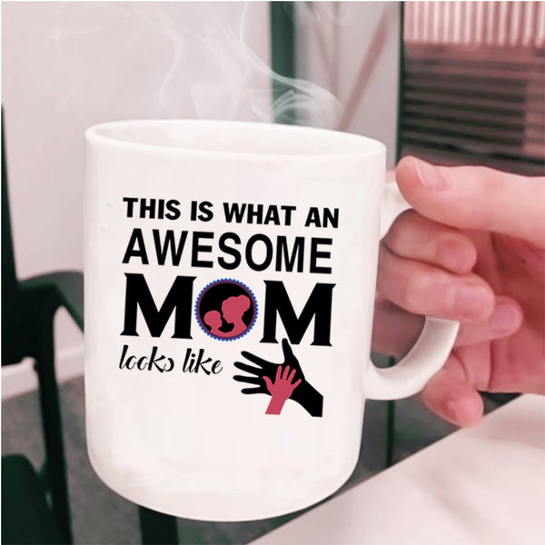 Funny Gift For My Mommy Coffee Mug, Because I'm The Mom Cup