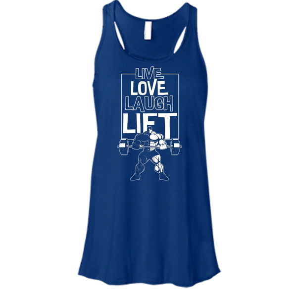 Live Love Laugh Lift T Shirt, Coolest Lift Tank Top