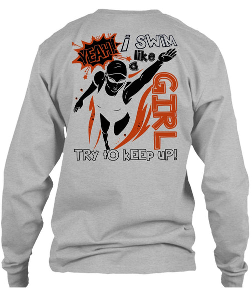 I Swim Like A Girl T Shirt, I Love Swimming T Shirt