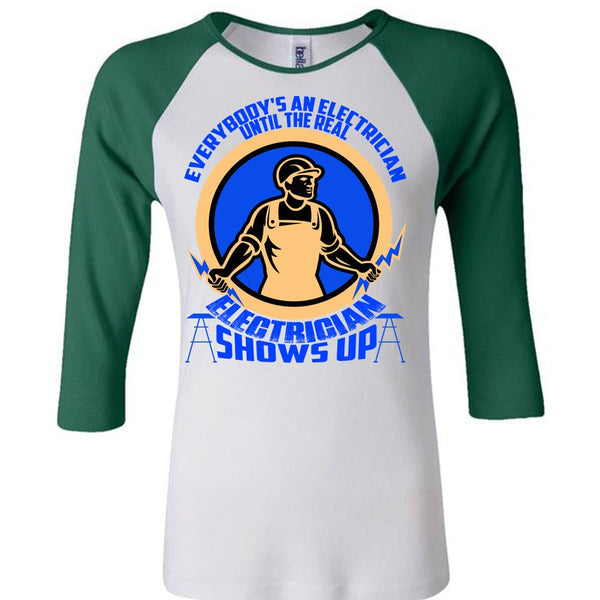 Electrician Shows Up T Shirt, I Love Electrician T Shirt, Awesome T-Shirts