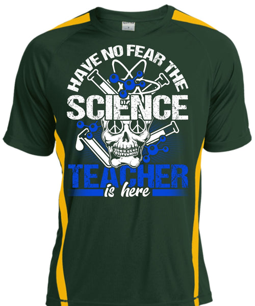 Have No Fear The Science Teacher Is Here T Shirt, Being A Teacher T Shirt, Cool Shirt