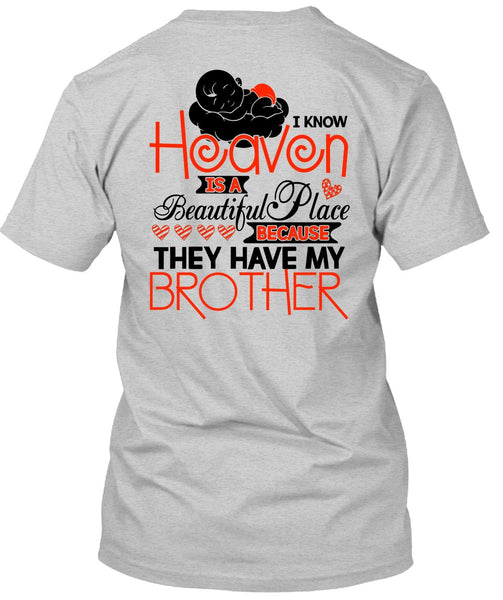 They Have My Brother T Shirt, I Love Brother T Shirt