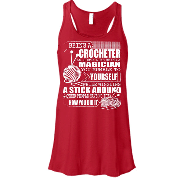 Being A Crocheter T Shirt, Like Being A Magician T Shirt, Cool T Shirt