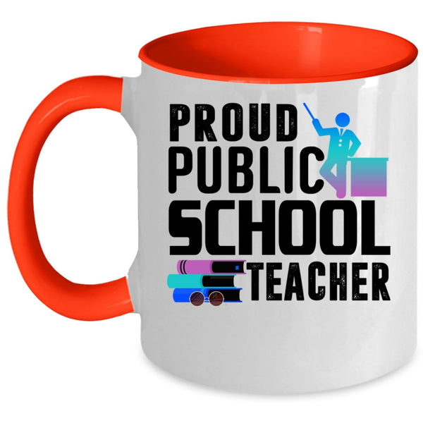 Cat Lovers Coffee Mug, Proud Public School Teacher Accent Mug