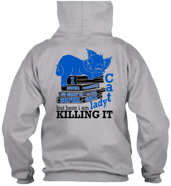 I'd Grow Up To Be A Cat Lady T Shirt, I Love My Cat T Shirt