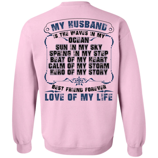 Being A Husband T Shirt, My Husband Is The Waves In My Ocean Sweatshirt