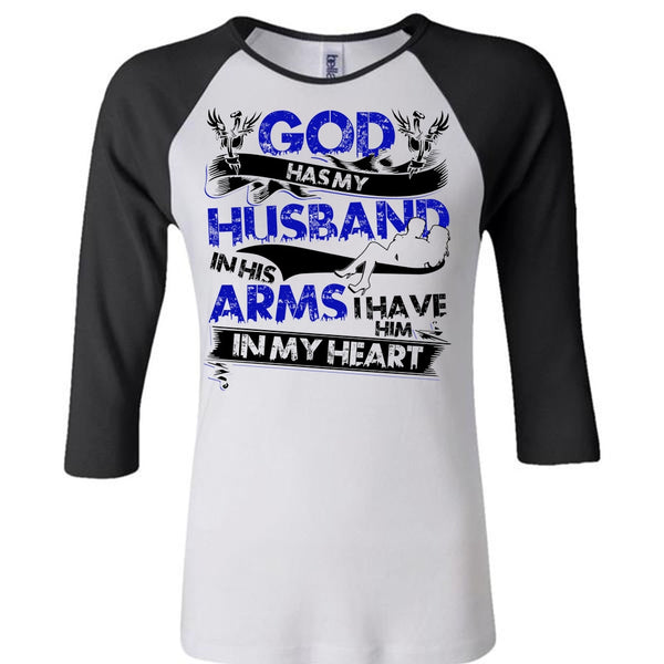 God Has My Husband T Shirt, I Love Husband T Shirt, Awesome T-Shirts