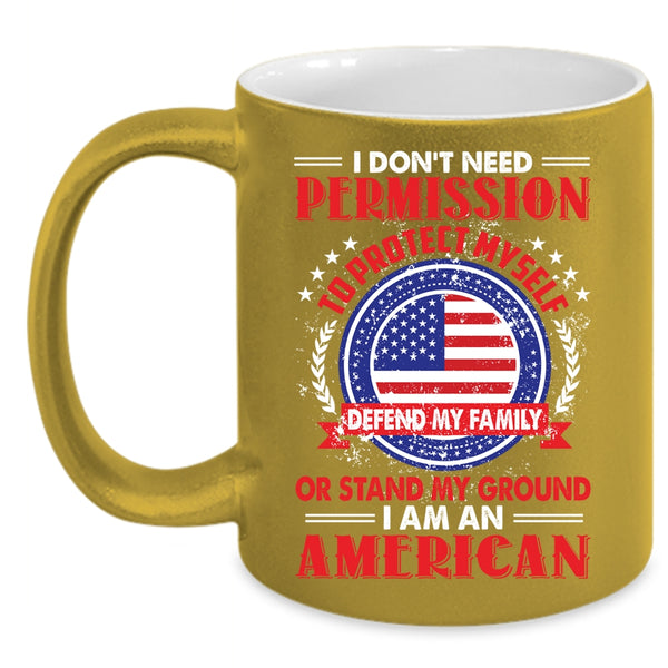 I Am An American Coffee Mug, Cute Gift For American Coffee Cup