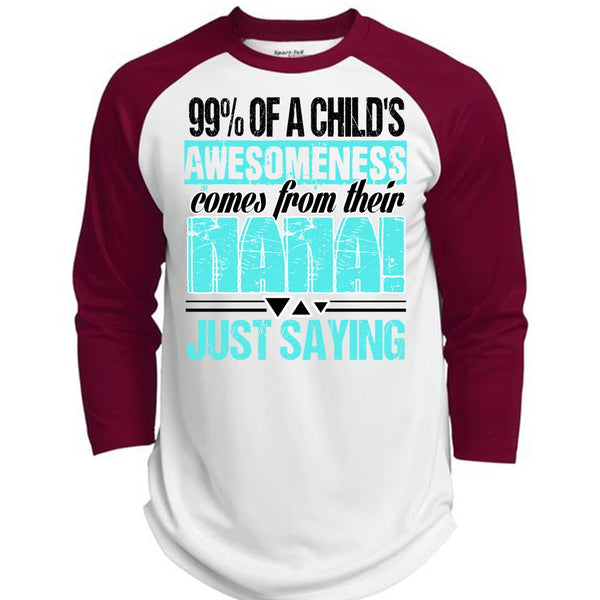 Nana Just Saying T Shirt, I Love Nana T Shirt, Awesome T-Shirts  (Polyester Game Baseball Jersey)
