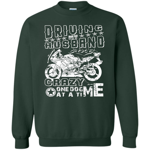Crazy One Dog At A Time T Shirt, Coolest Motorcycle Sweatshirt