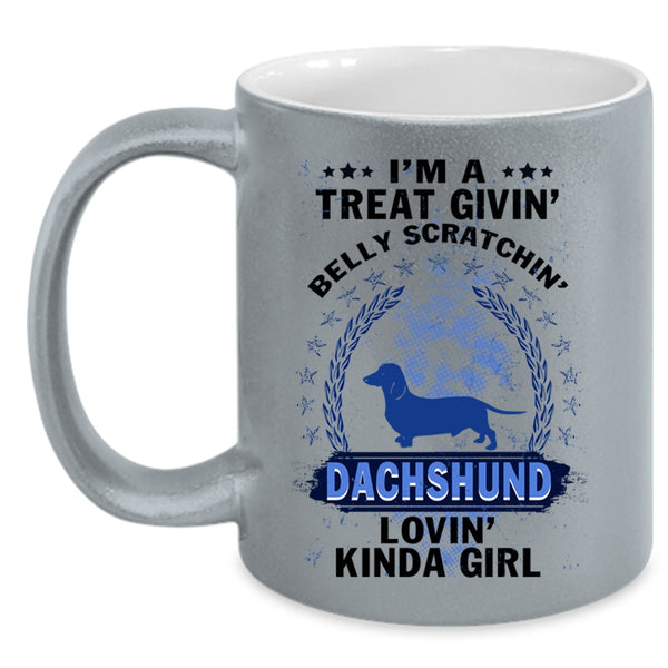 Dog Lovers Coffee Mug, Dachshund Loving Kinda Girl Accent Mug