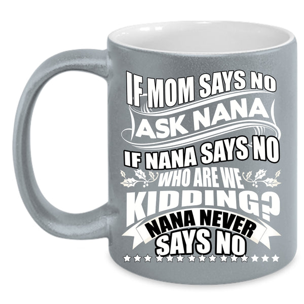 Awesome Mom Coffee Mug, Best Gift For Nana Coffee Cup