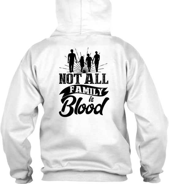 Not All Family Is Blood T Shirt, I Love Mom T Shirt