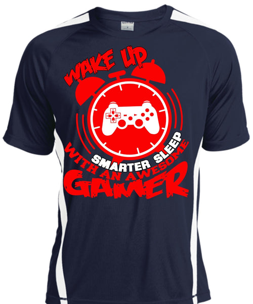 Awesome Gamer T Shirt, Wakeup Smarter Sleep T Shirt, Cool Shirt