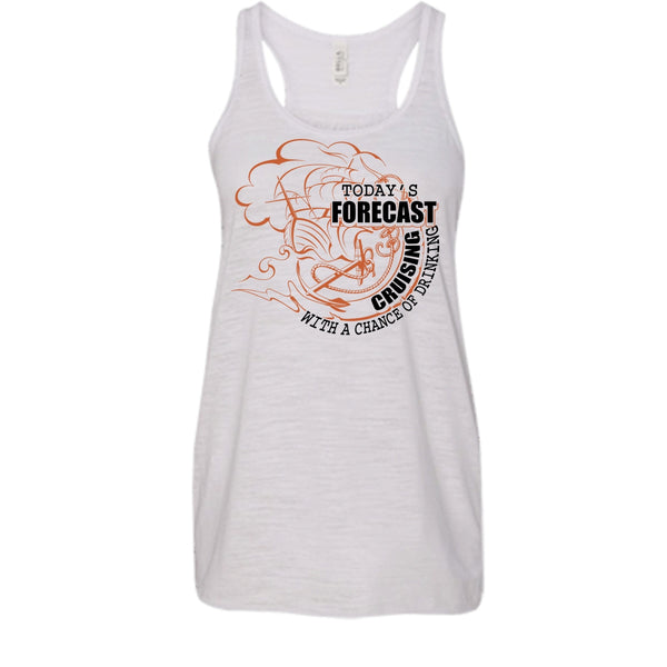 Today's Forecast Cruising T Shirt, Coolest Cruising T Shirt, Awesome t-shirts
