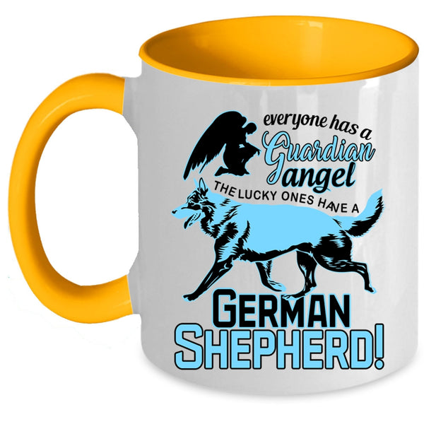 German Shepherd Coffee Mug, Everyone Has A Guardian Angel Accent Mug