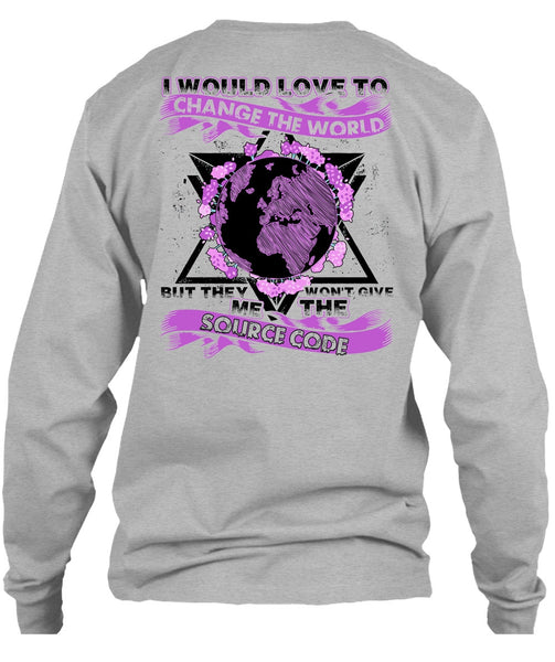 I Would Love To Change The World T Shirt, I Love Programmer T Shirt