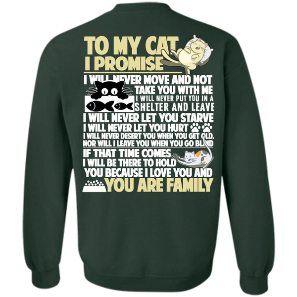 I Love My Cat T Shirt, You Are Family Sweatshirt