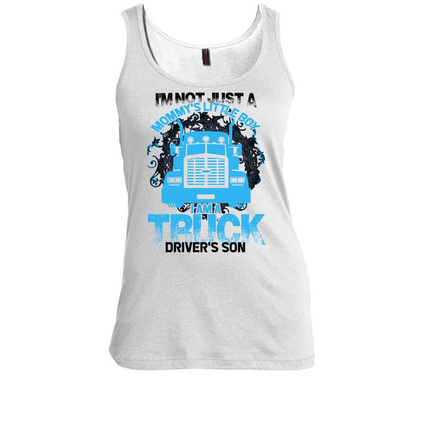 I'm Not Just A Mommy's Little Boy T Shirt, Coolest Trucker Mom Tank Top