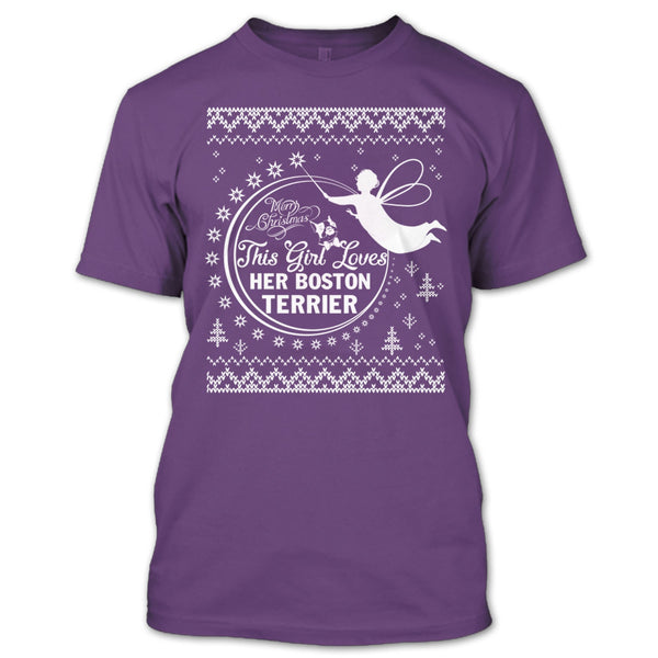Merry Christmas T Shirt, This Girl Loves Her Boston Terrier T Shirt