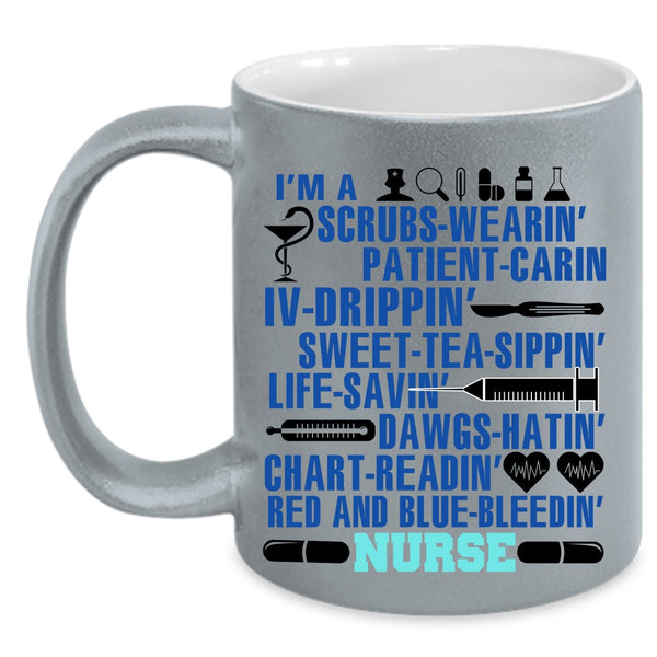 Funny Nurses Coffee Mug, I'm A Nurse Accent Mug
