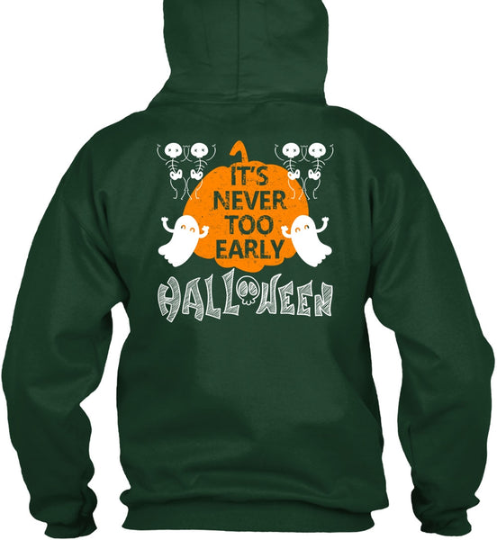 It's Never Too Early Halloween T Shirt, I Love You Pumpkin T Shirt