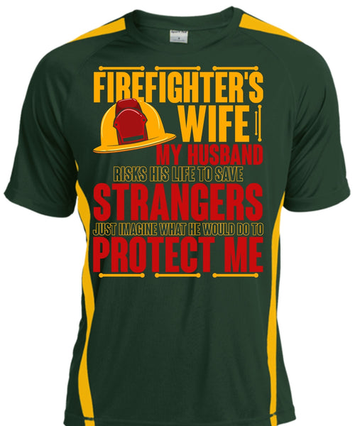 Firefighter's Wife T Shirt, My Husband Risks His Life T Shirt, Cool Shirt