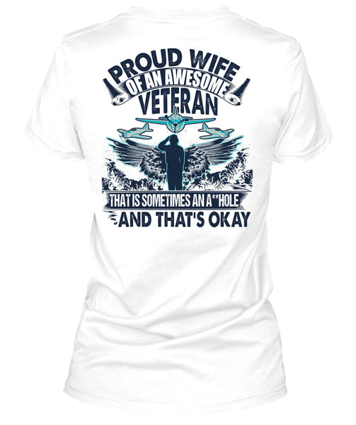 Proud Wife Of An Awesome Veteran T Shirt, I Love Veteran T Shirt