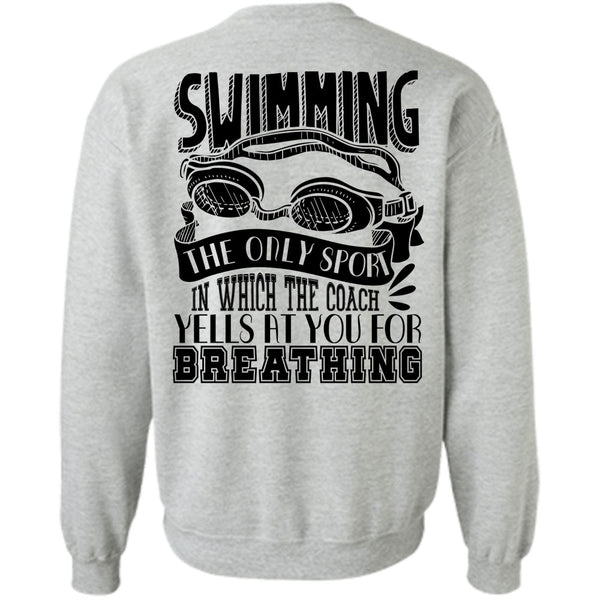 I Love Swimmer T Shirt, Swimming The Only Sport Sweatshirt