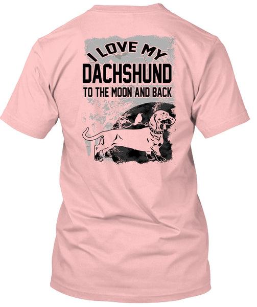 I Love My Dachshund T Shirt, My Pets T Shirt