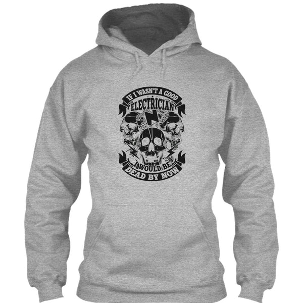 A Good Electrican T Shirt, Coolest Electrican T Shirt