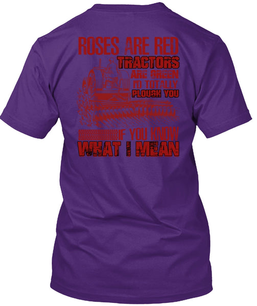 Roses Are Red T Shirt, Tractors Are Green T Shirt