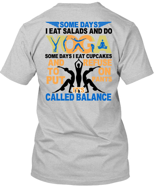 I Eat Salads And Do Yoga T Shirt, I Love Yoga T Shirt
