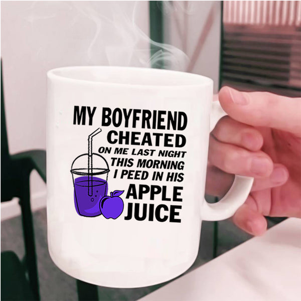 Couple Coffee Mug, My Boyfriend Cheated On Me Last Night Cup
