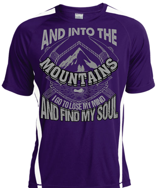 And Into The Mountains T Shirt, Find My Soul T Shirt, Cool Shirt