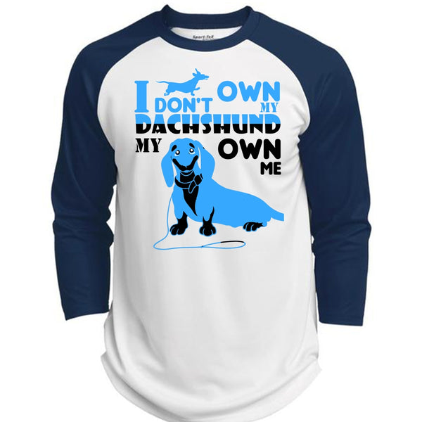 I Don't Own My Dachshund My Own Me T Shirt, I Love Dog T Shirt, Favorite T Shirt  (Polyester Game Baseball Jersey)