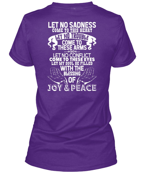 Blessing Of Joy And Peace T Shirt, Come To This Heart T Shirt