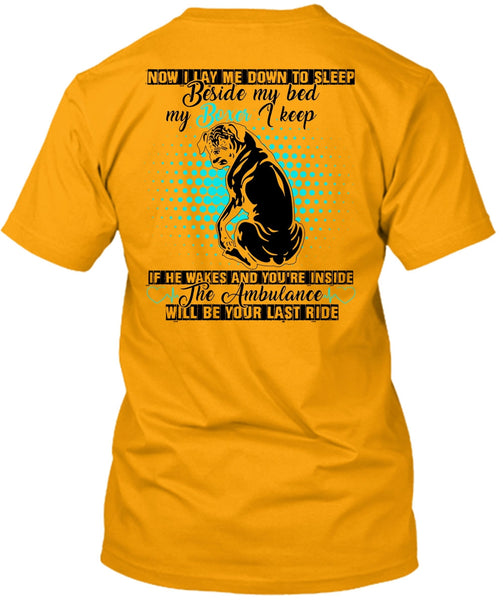 Sleep Beside My Bed My Boxer T Shirt, I Love My Dog T Shirt