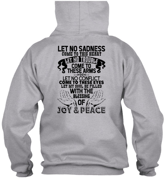 Blessing Of Joy And Peace T Shirt, I Love My Life T Shirt