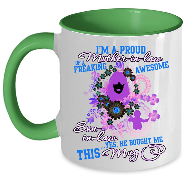 Cute Coffee Mug, I'm A Proud Mother In Law Of A Son In law Accent Mug