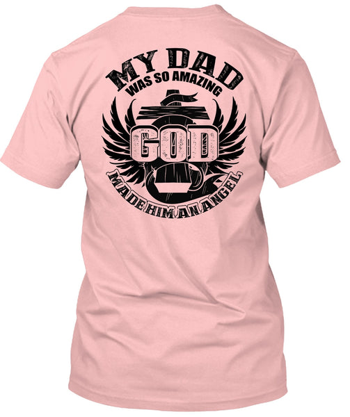 My Dad Was So Amazing T Shirt, I Love Dad T Shirt