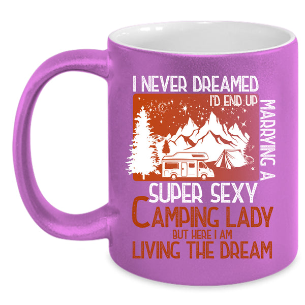 I'd End Up Marrying A Camping Lady Coffee Mug, I Love Camping Lady Coffee Cup