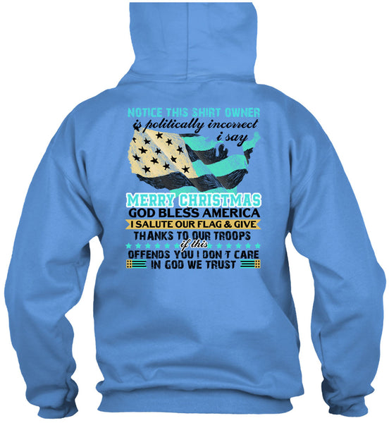 I Say Merry Christmas T Shirt, I Love Veteran T Shirt