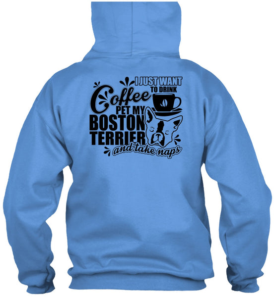 I Just Want To Drink Coffee T Shirt, I Love My Dog T Shirt