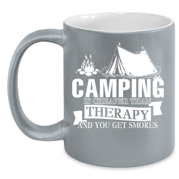 Camping Is Cheaper Than Therapy Coffee Mug, Funny Outdoor Coffee Cup