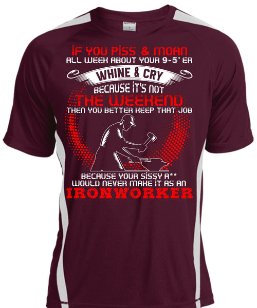 It As An Ironworker T Shirt, You Better Keep T Shirt, Cool Shirt