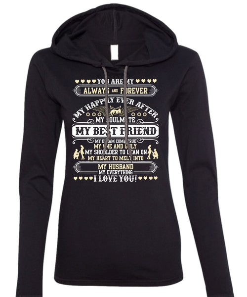 My Husband My Everything T Shirt, I Love You T Shirt (Anvil Ladies Ringspun Hooded)